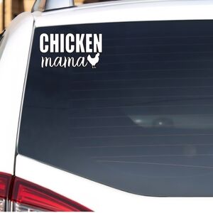 Chicken Mama Car Decal in White